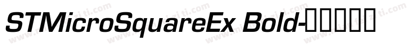 STMicroSquareEx Bold字体转换